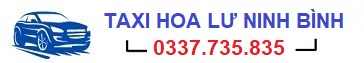 TAXI HOA LƯ NINH BÌNH